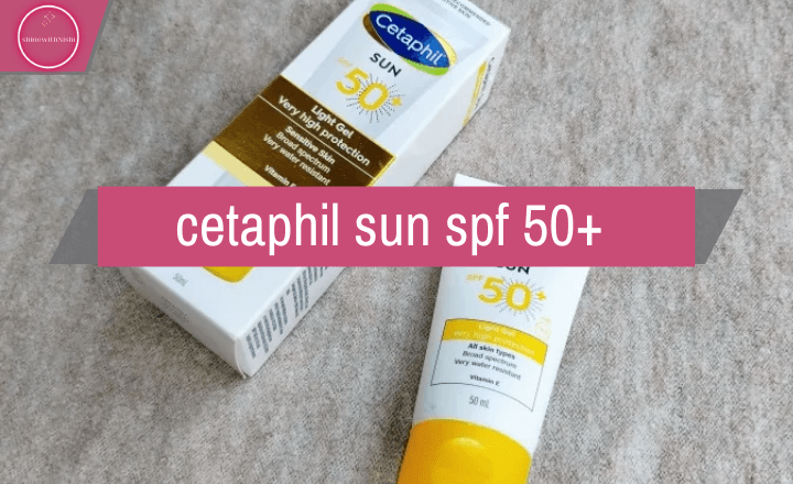 cetaphil sun spf 50+ light gel review