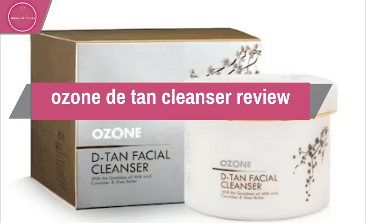 ozone de tan cleanser review