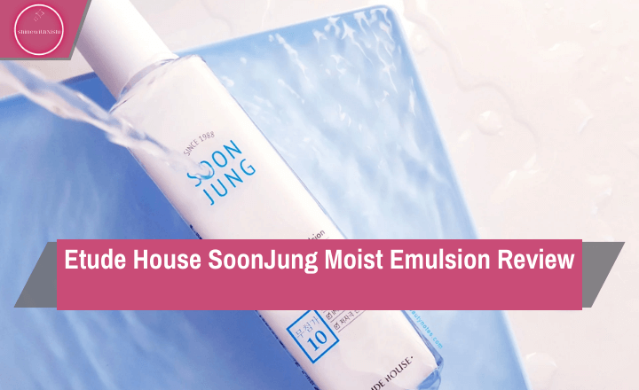 Etude House SoonJung Moist Emulsion Review