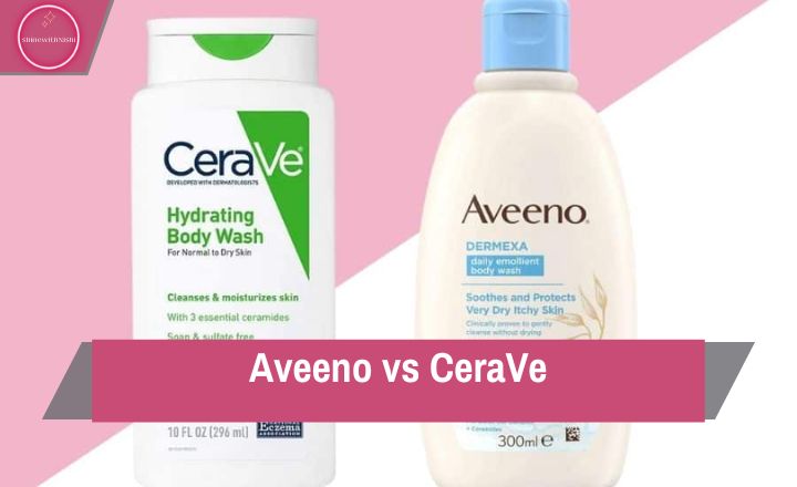 Aveeno vs CeraVe